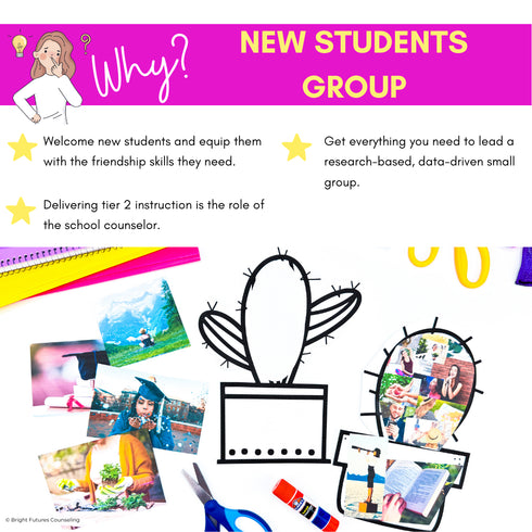 New Student Group - School Counseling Friendship Small Group for New Students